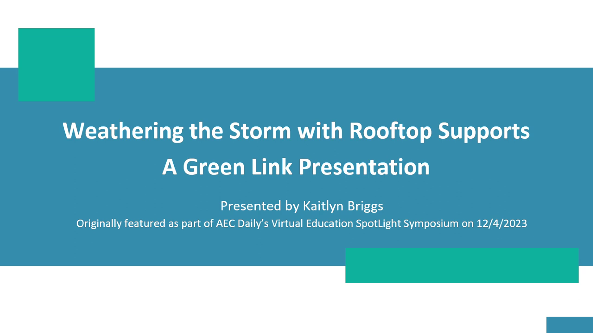 Weathering the Storm with Rooftop Supports Green Link Engineering